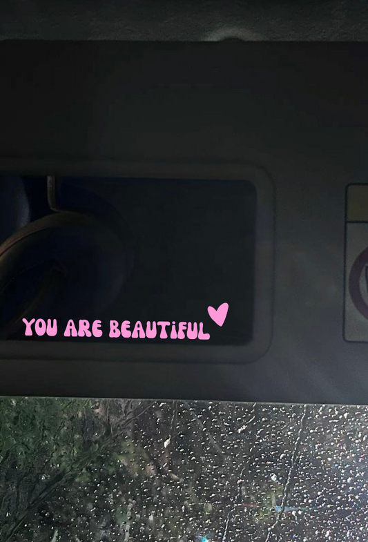 Innenspiegel Autosticker You are beautiful