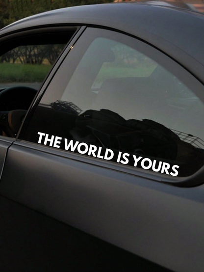 Schriftstil-Muster - THE WORLDS IS YOURS