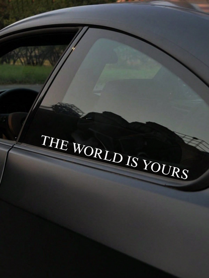 Schriftstil-Muster - THE WORLDS IS YOURS